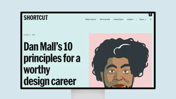 Dan Mall’s 10 Principles for a Worthy Design Career