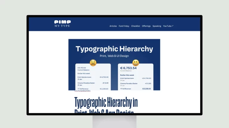 Typographic Hierarchy in Print, Web & App Design