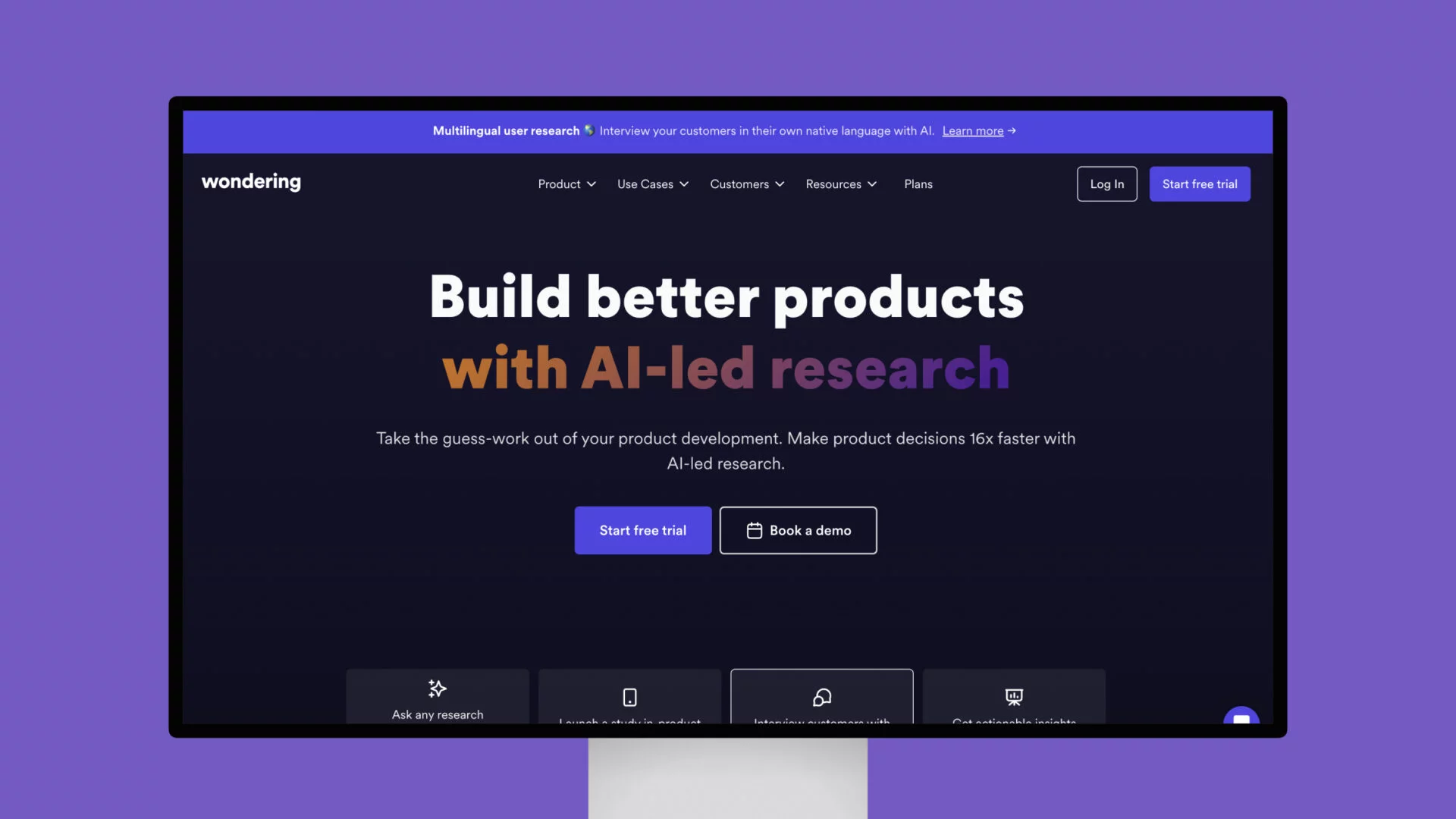 Wondering – Build better products with AI-led user research