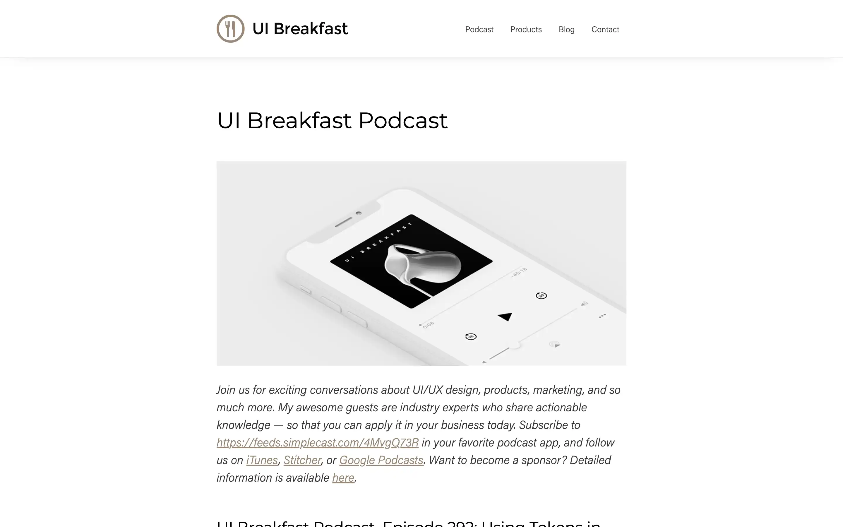 UI Breakfast Podcast displayed on smartphone.