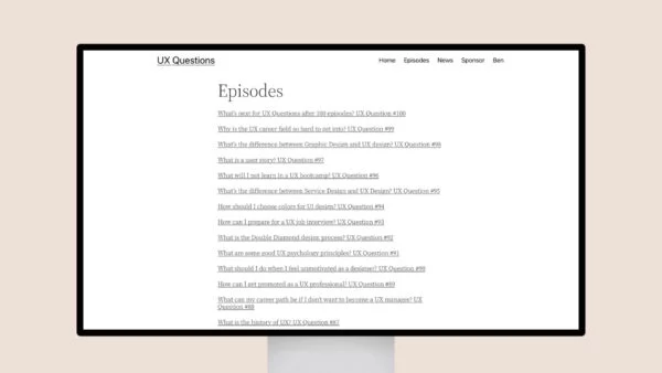 UX Questions – Episodes