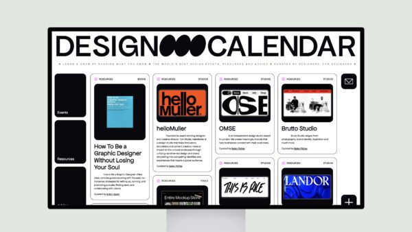 Design Calendar – The World’s Best Design Events, Resources and Advice