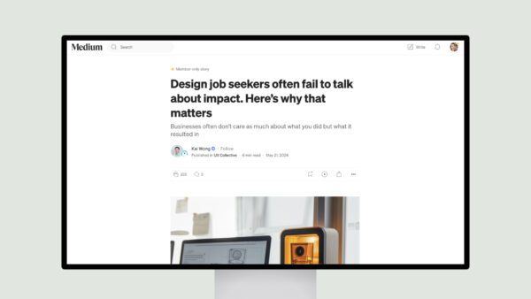 Design job seekers often fail to talk about impact. Here’s why that matters