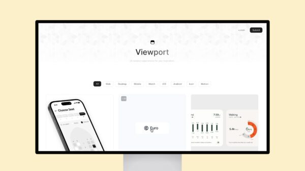 Viewport UI – UI curated experiences for you inspiration