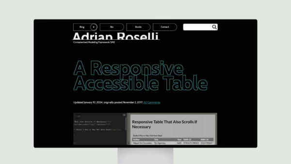 A Responsive Accessible Table