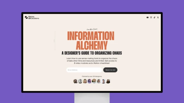 Information Alchemy – A Designer’s Guide to Organizing Chaos