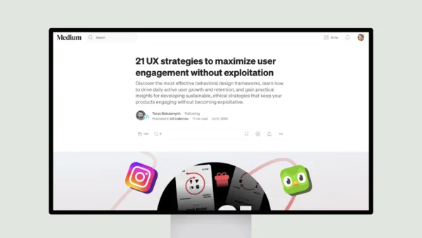 21 UX Strategies to Maximize User Engagement Without Exploitation