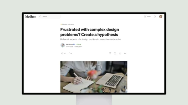 Frustrated with complex design problems? Create a hypothesis