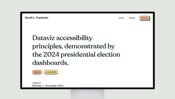 Dataviz accessibility principles, demonstrated by the 2024 presidential election