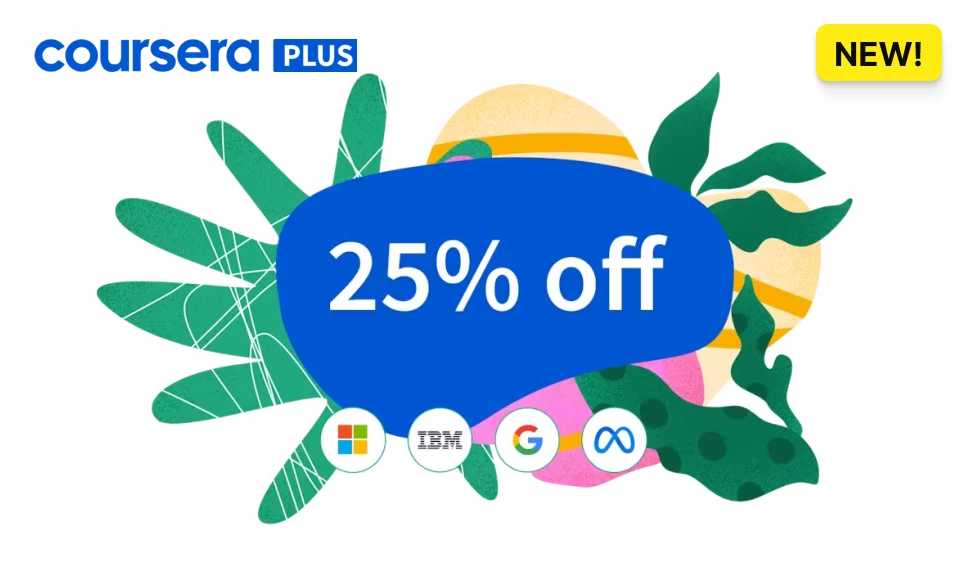 Coursera Plus 25% off promotion banner.